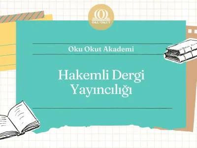 Hakemli Dergi Yayıncılığı