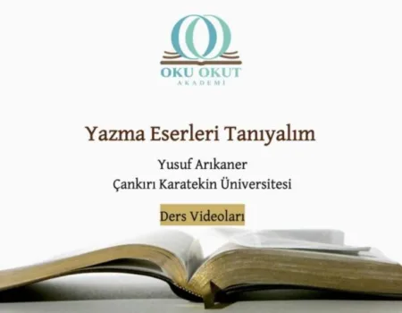 Yazma Eserleri Tanıyalım