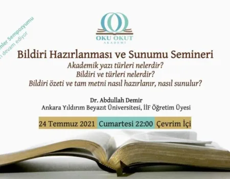 Bildiri Hazırlanması ve Sunumu Semineri