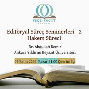 Hakem Süreci Semineri | Dr. Abdullah Demir