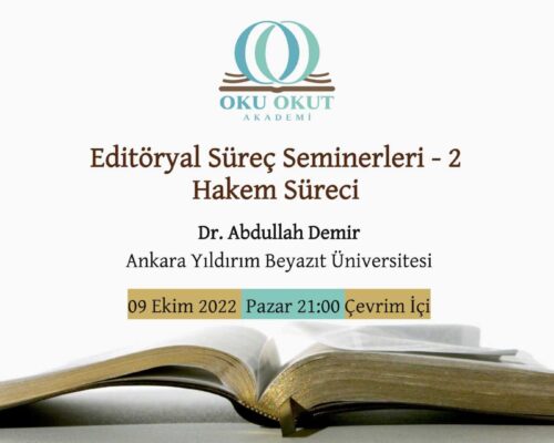 Hakem Süreci Semineri | Dr. Abdullah Demir