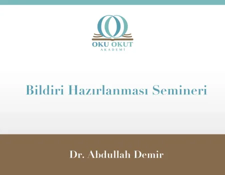 Bildiri Hazırlanması Semineri