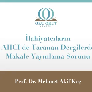 İlahiyatların Uluslararasılaşmasında Çözülebilecek Bir Sorun: Web of Science (AHCI) Kapsamlı Dergilerde Yayın Yoksunluğu